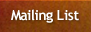 Mailing List
